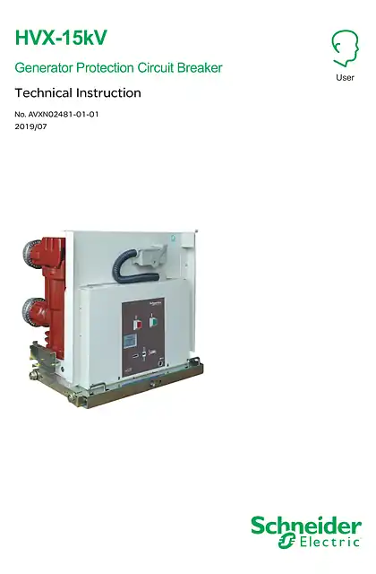 schneider施耐德HVX17.5kV发电机出口断路器英文操作手册