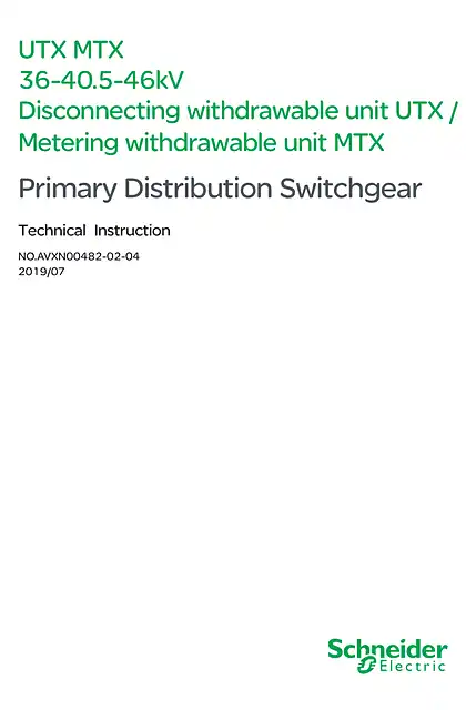 schneider施耐德UTX_MTX40.5kV中压隔离车_计量车英文操作手册